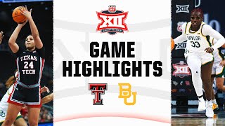 Texas Tech vs. Baylor | Phillips 66 Big 12 Women's Basketball Championship | March 8, 2024