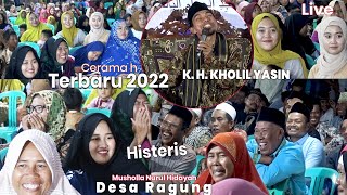 Download lagu CERAMAH K. H. KHOLIL YASIN 2022 II LIVE DESA RAGUNG mp3