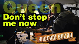 Video Hudební Bazar - Don't stop me now (Queen)