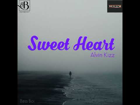Alvin Kizz - Sweet Heart (Official Audio)