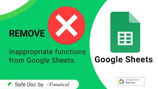 Remove Inappropriate Functions In Google Sheets | Google Workspace for Education | Xfanatical