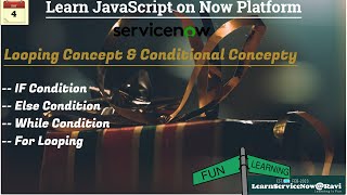 (Day 4) Learn JavaScript on ServiceNow Platform | ServiceNow Script | Learn from Zero | JavaScript
