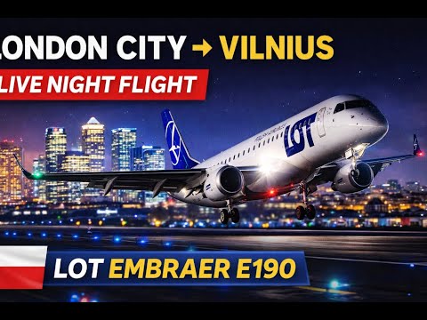 Short Runway to Baltic Skies | LCY ➜ Vilnius | LOT E190 Night Flight