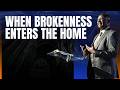 When Brokenness Enters The Home With Rev Julius Wainaina