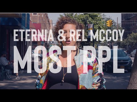 Eternia & Rel McCoy | Most PPL [OFFICIAL VIDEO]