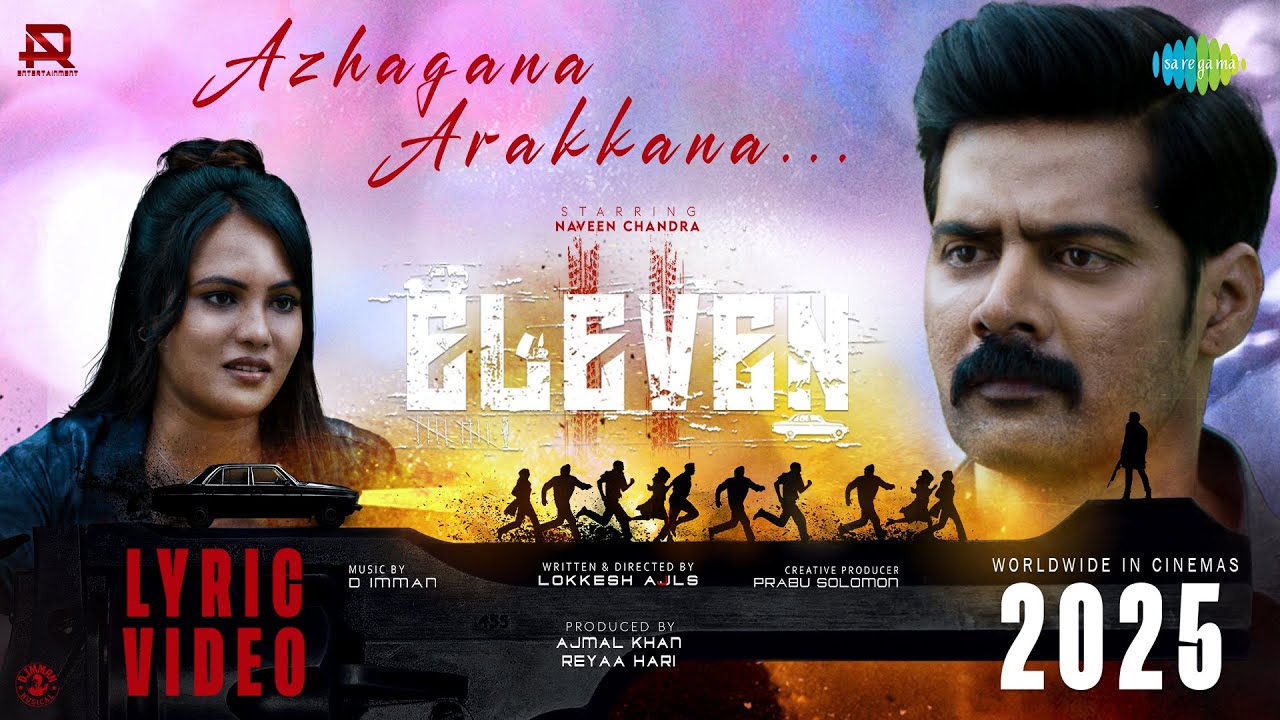 Azhagaana Arakkana Song Lyrics | Eleven Tamil | Jonita Gandhi