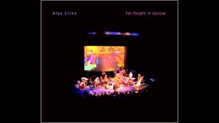 Alex Cline - For people in sorrow - A Wild Thing