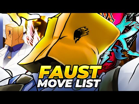 FAUST MOVE LIST - Guilty Gear XX Accent Core Plus R (GGXXACPR)