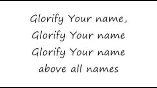 Glorify Your Name Lakewood Church 16x9 lyrics