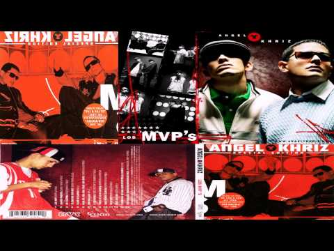 02.Khriz & Angel - Vamos Perros (Los MVP's)(2004)