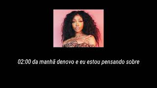 SZA - TwoAm/2am ~ legenda/tradução