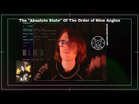The “Absolute State” Of The Order of Nine Angles (ONA/O9A)