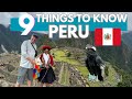 Peru Travel Guide: Things To Know Before Visiting Peru 2024