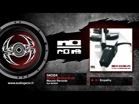 SKOZA - B - Empathy - INITIAL INCREASE EP - NCR04