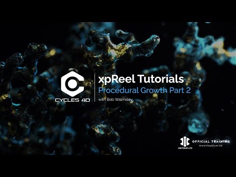 xpReel Tutorials, Procedural Growth - Cycles 4D - Part 2