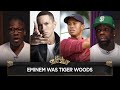 Eminem Was The Tiger Woods Of Rap CLUB SHAY SHAY