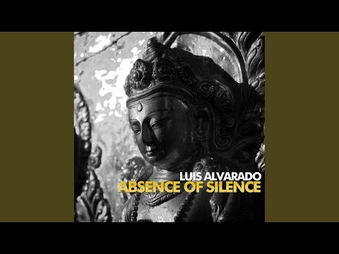 The Absence of Silence (Original Mix)