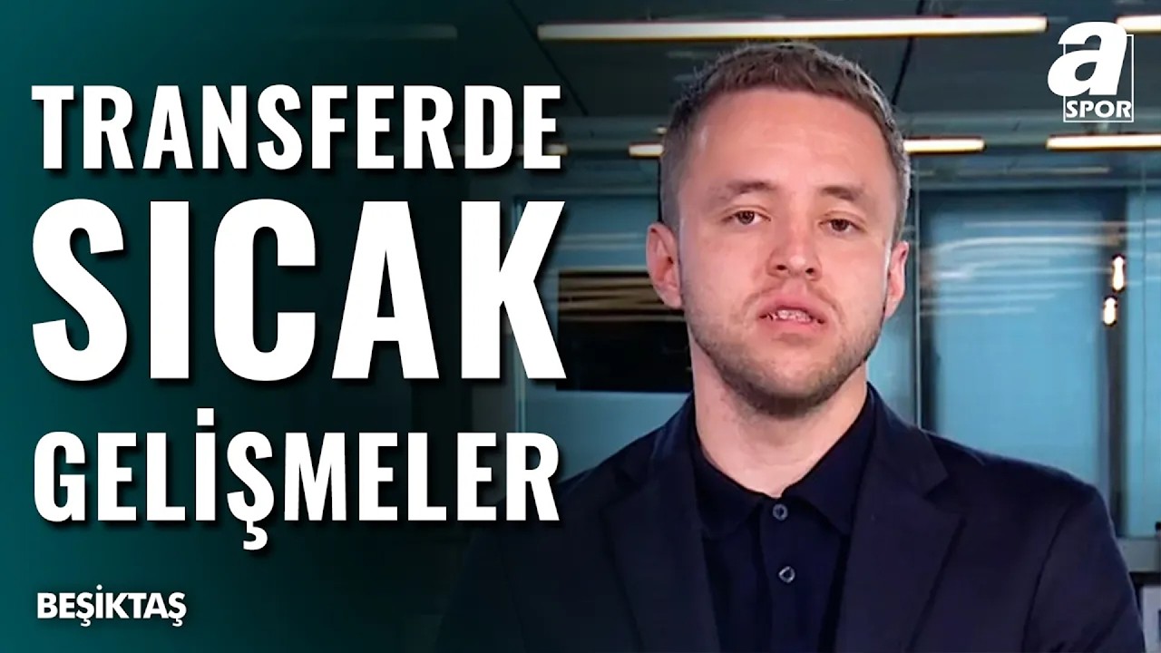 Beşiktaş'ta Hareketli Saatler! Conor Gallagher, Vlahovic, Joe Willock Transferde Son Gelişmeler