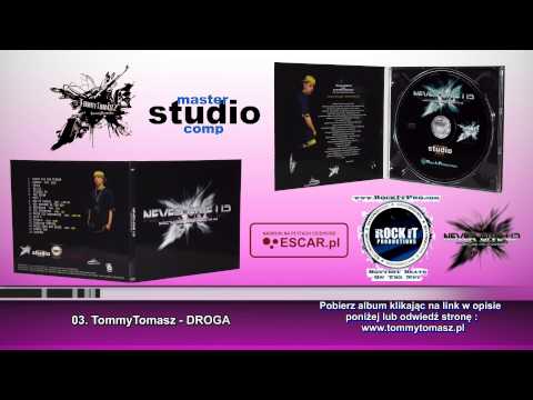 03.TommyTomasz - DROGA