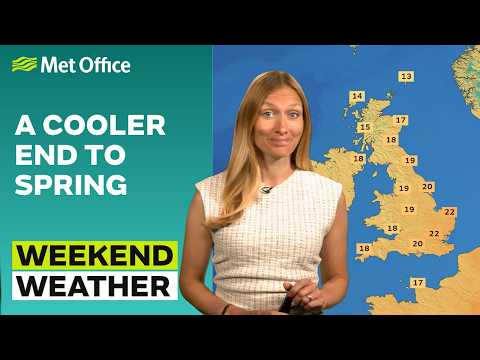 Weekend weather&nbsp;28/05/2026 &ndash; The end of the heat&nbsp;&ndash;&nbsp;Met Office weather forecast UK