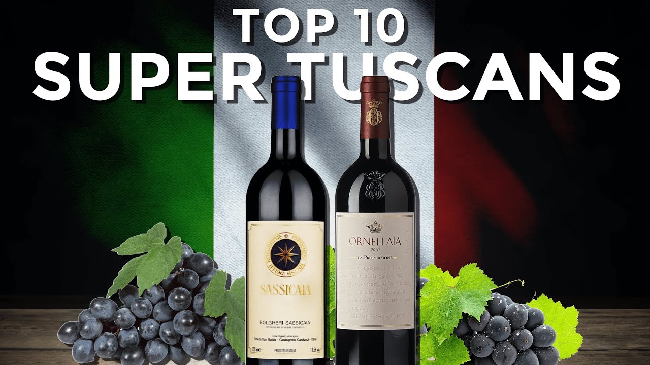 Sono questi i 10 migliori vini Super Tuscan?