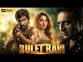 Bullet Ravi Hindi Dubbed Full Movie Ravi Teja Powerful Action Drama South Indian HD Movie 2026