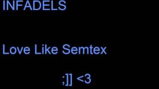 Love Like Semtex