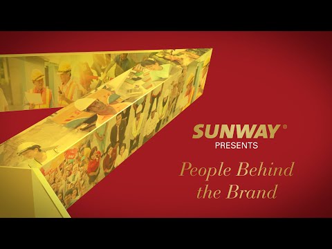 Sunway’s 50th Anniversary: People Behind the Brand