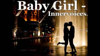 Baby Girl - Innervoices
