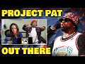 First Time Hearing PROJECT PAT - "OUT THERE" | Reaction