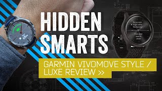 Garmin Vivomove Luxe Review - You&rsquo;d Never Guess This Was A Smartwatch