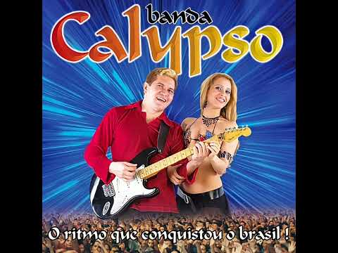Banda Calypso - Só Vai Dar Eu é Você
