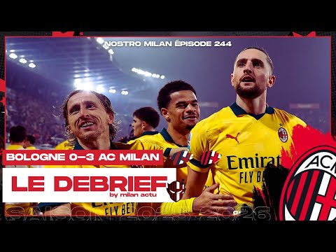 Bologna 0 - 3 AC Milan | Nostro Milan | 2025-2026