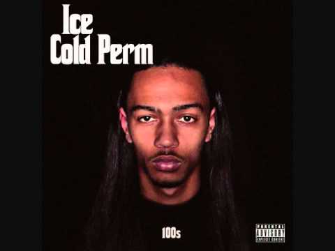 100s - Closer (ft. MondreMAN) [Ice Cold Perm] (2012)
