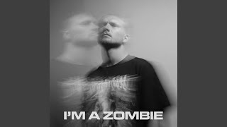 Download lagu I’m a Zombie mp3