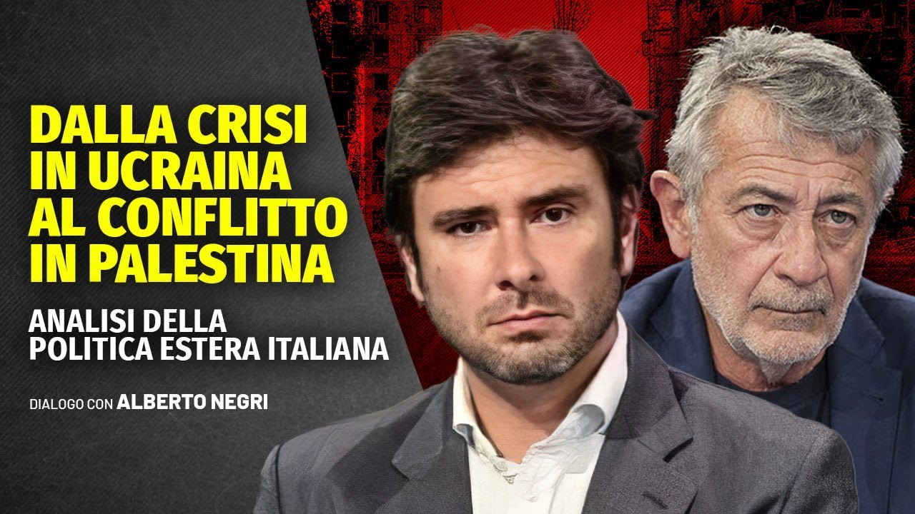 Crisi Ucraina e conflitto in Palestina, analisi della politica estera italiana con Alberto Negri