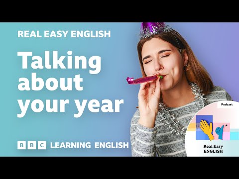Talking about your year 🗓️🥳❤️ Real Easy English