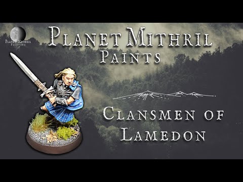 Clansmen of Lamedon | MESBG Painting Tutorial