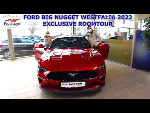 FORD BIG NUGGET | WESTFALIA 2022 | EXCLUSIVE ROOMTOUR #64 MIT LOTTI ON TOUR FÜR DEN FEUERVOGEL😊