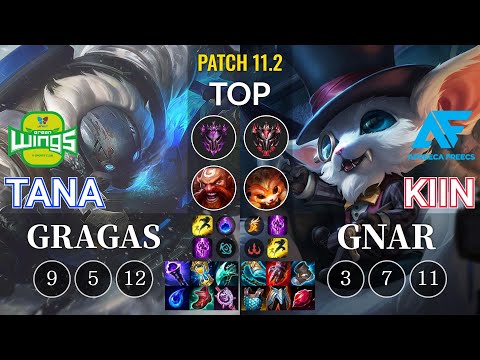 JAG TaNa Gragas vs AF Kiin Gnar Top - KR Patch 11.2