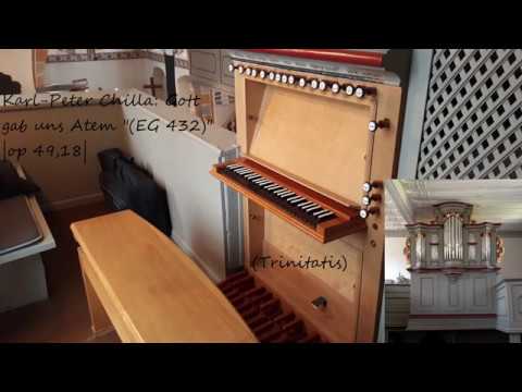 Karl Peter Chilla (1949): Gott gab uns Atem "(EG 432)" |op 49,18| (Trinitatis)