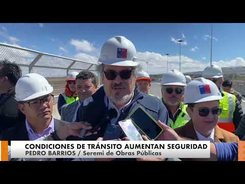 INAUGURADO EL NUEVO ENLACE DE ACCESO SUR DE CALAMA COMO PARTE DEL PROYECTO RUTAS DEL LOA