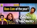 Miss. Shetty Mr. Polishetty Telugu Movie Review | Anushka Shetty | Naveen Polishetty by Hriday