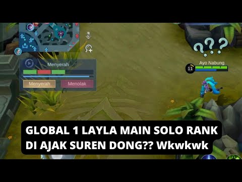 TOP GLOBAL 1 LAYLA FT PUBLIK, DI AJAK SUREN DONG? WKWKWK