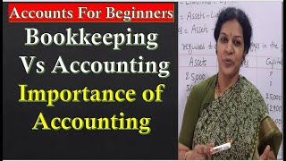 2. Book Keeping  Vs Accounting - Importance of Accounting