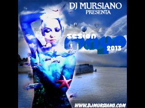 16. Sesion Mayo 2013 Dj Mursiano