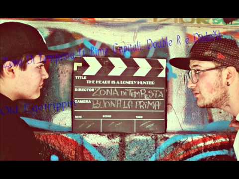 Zona di Tempesta (C.Clown/LilCla) - Old Egotrippin ft.Rime Capitali, DoubleR, DodoXl