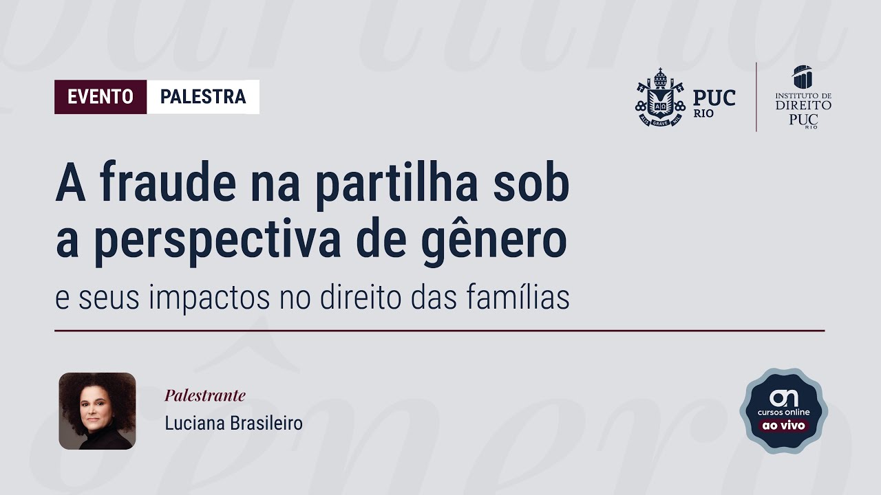 A fraude na partilha sob a perspectiva de gênero e seus impactos no direito das famílias