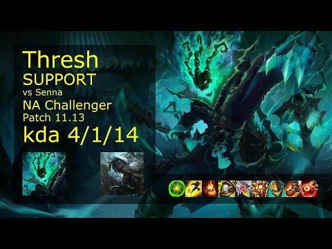 Thresh Support vs Senna - NA Challenger 4/1/14 Patch 11.13 Gameplay