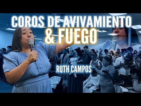 RUTH CAMPOS: Revival & Fire Choirs 🔥